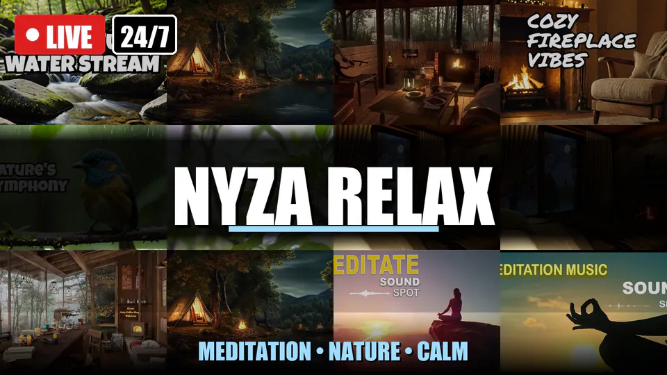 Nyza Relax live stream — Meditation, Nature & Calm Music
